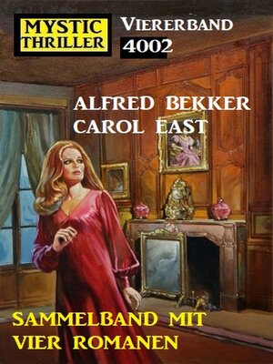 cover image of Mystic Thriller Viererband 4002--Sammelband mit vier Romanen